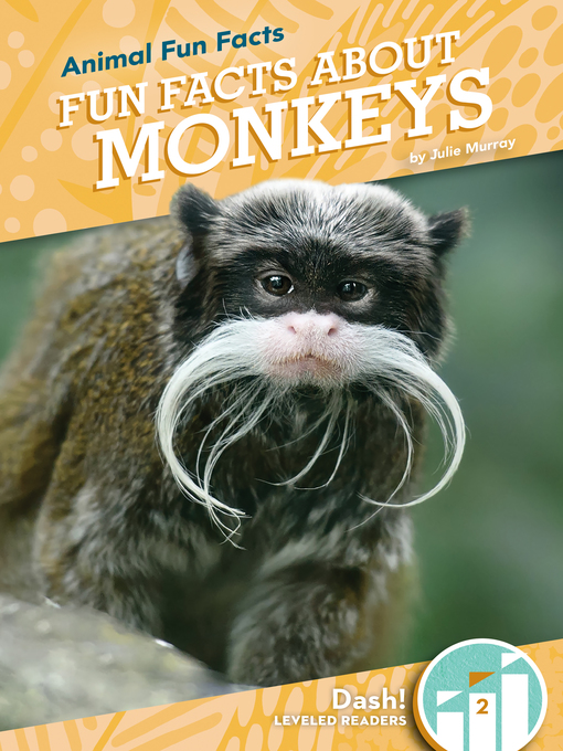 Title details for Fun Facts About Monkeys by Julie Murray - Available